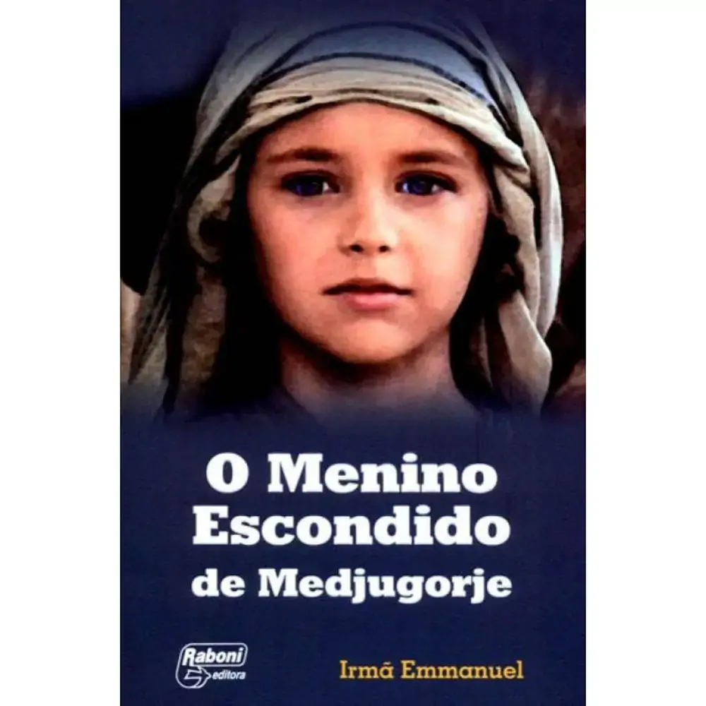 Menino Escondido De Medjugorje O