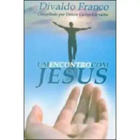 Um Encontro Com Jesus Divaldo Pereira Franco 857347176x