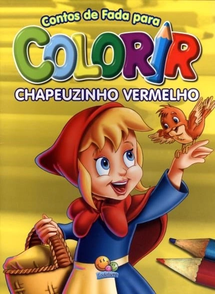 Livro Colecao Para Colorir Chapeuzinho Vermelho 70g Editora Todolivro