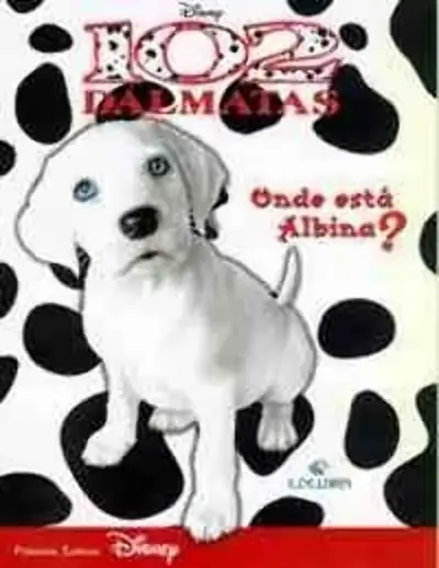 Livro 102 Dalmatas Onde Esta A Albina 170g Editora Edelbra