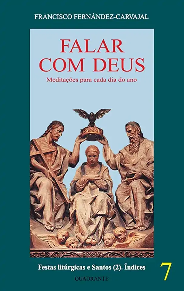 Falar Com Deus Tomo Vii Quadrante