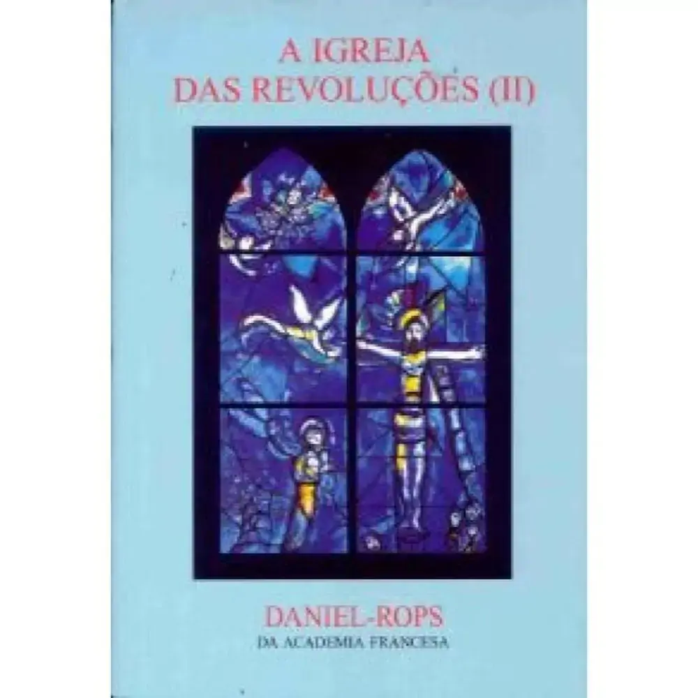 Igreja Das Revolucoes Ii A Vol 9