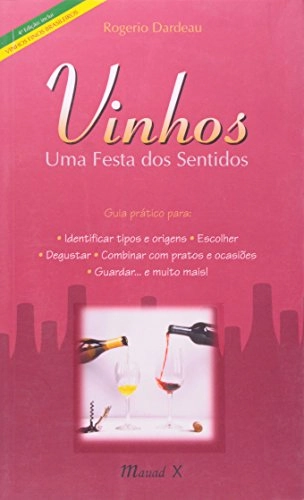 Vinhos Uma Festa Dos Sentidos