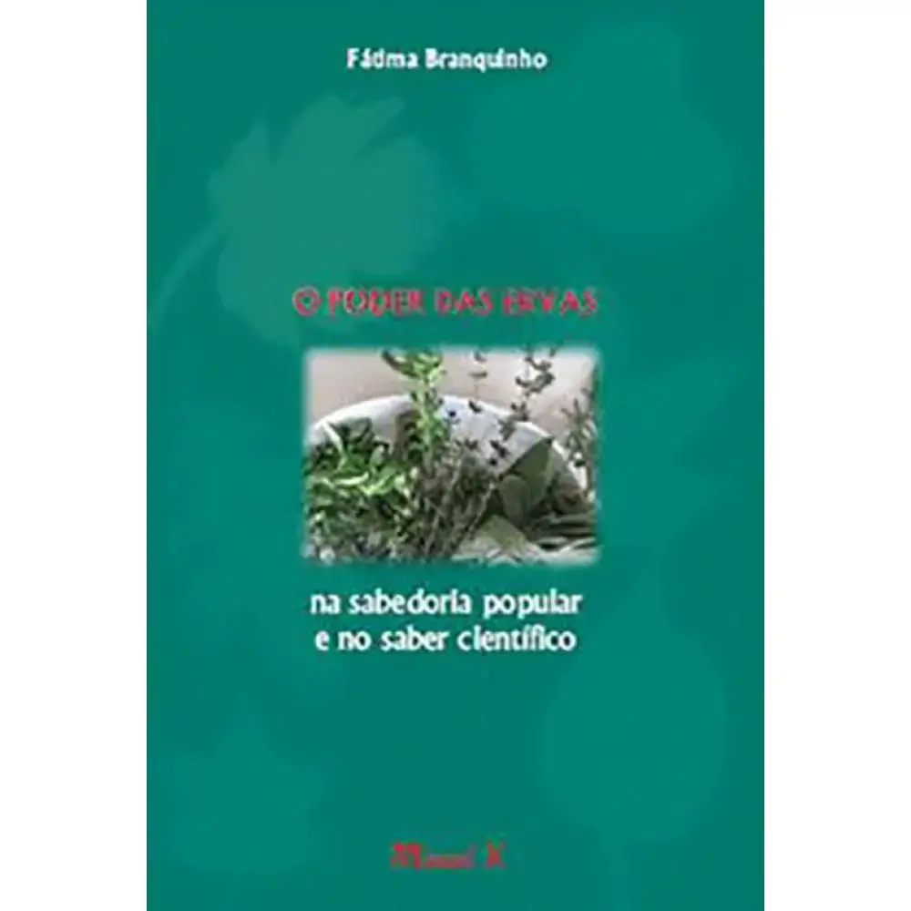 Lv O Poder Das Ervas Na Sabedoria Popular
