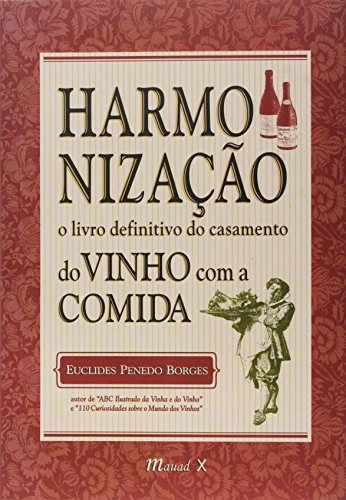 Harmonizacao Do Vinho Com A Comida