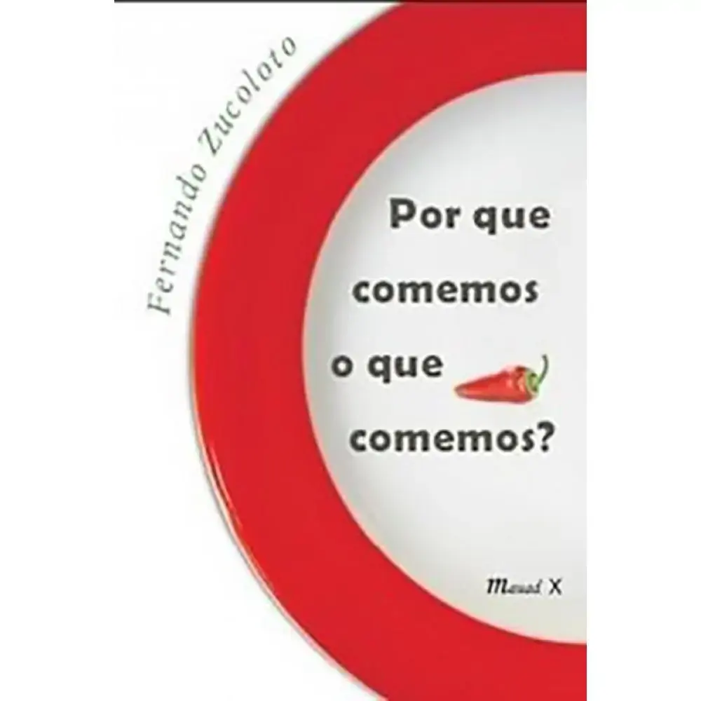 Por Que Comemos O Que Comemos? Fernando Zucoloto Cd/dvd/livros/revistas