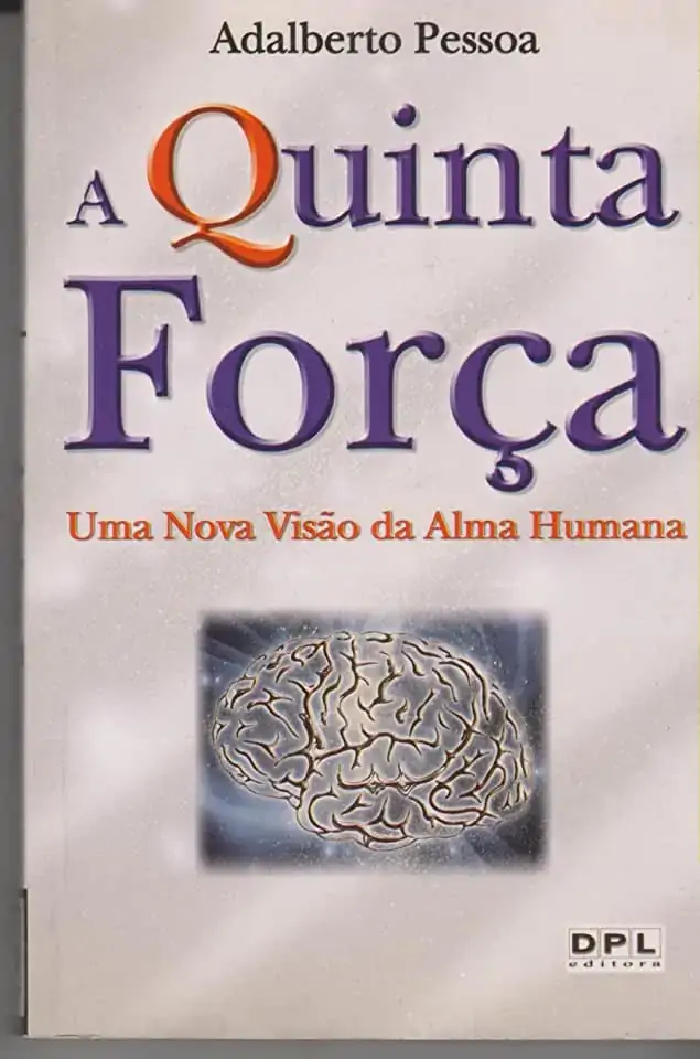 Livro A Quinta Forca 460g Dpl Editora