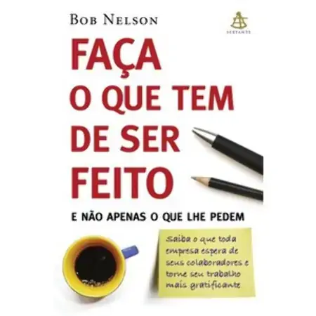 Faca O Que Tem De Ser Feito Bob Nelson