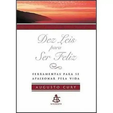 Dez Leis Para Ser Feliz Editora Sextante