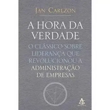A Hora Da Verdade Jan Carlzon