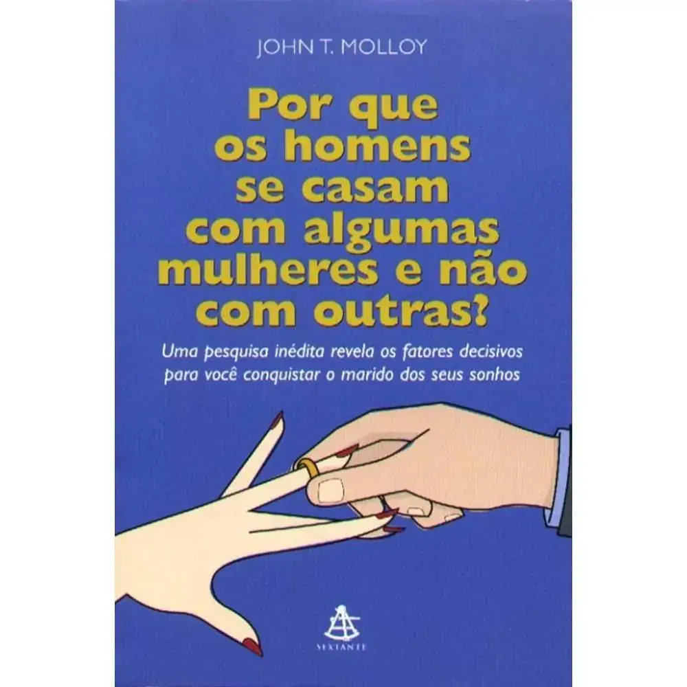 Livro Por Que Os Homens Se Casam Com Alg