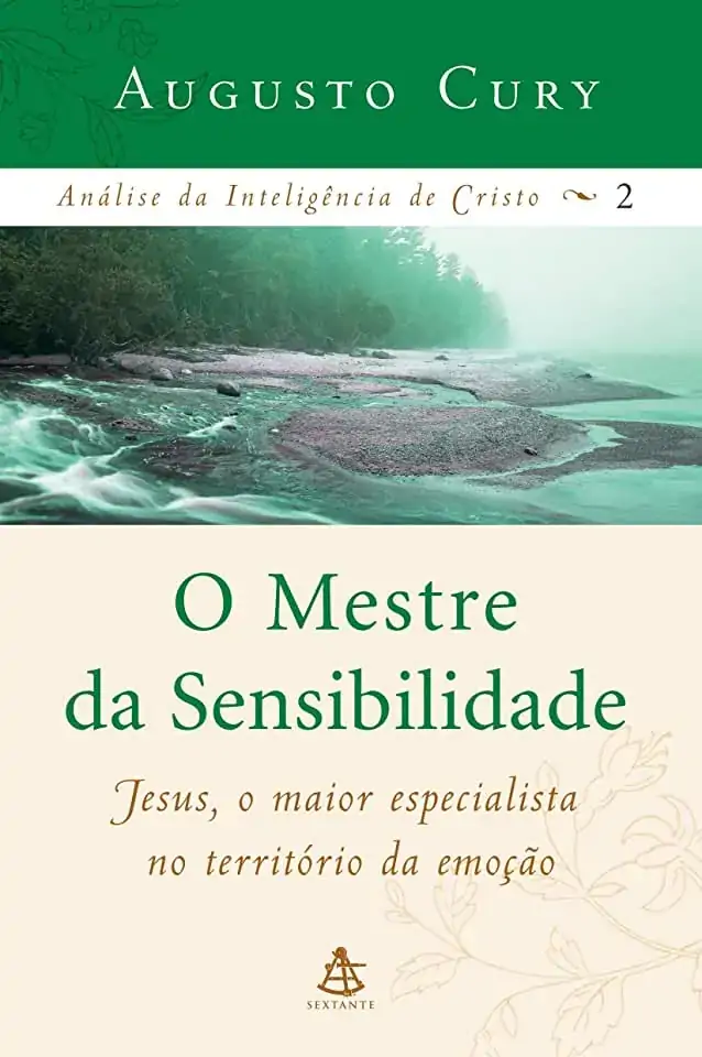 O Mestre Da Sensibilidade Vol.2 Augusto Cury