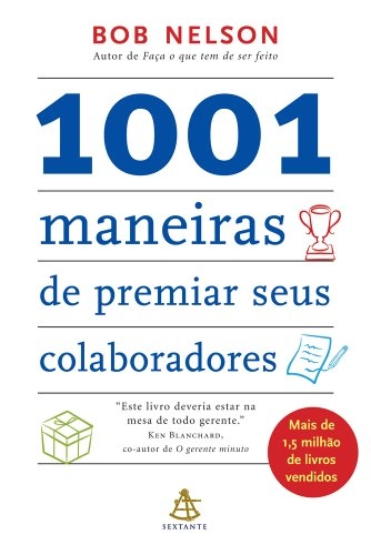 1001 Maneiras De Premiar Seus Colaboradores Em Portugues Do Brasil