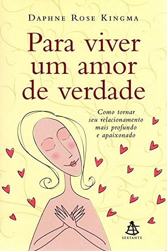 Para Viver Um Amor De Verdade Em Portugues Do Brasil