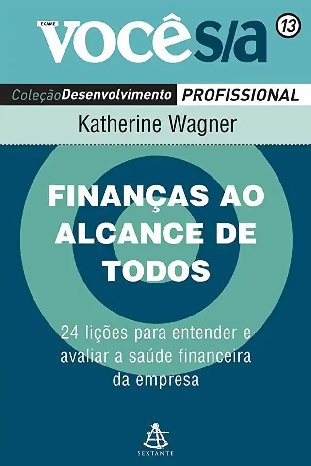 Finanças Ao Alcance De Todos Col. Você S/a Katherine Wagner