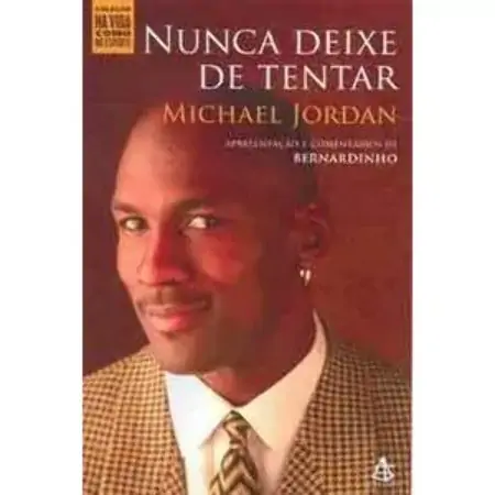 Nunca Deixe De Tentar Michael Jordan