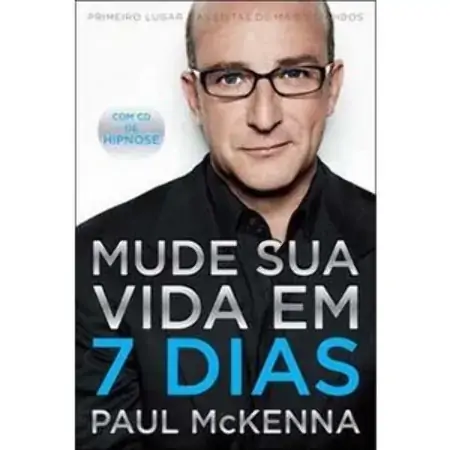 Mude Sua Vida Em 7 Dias Paul Mckenna
