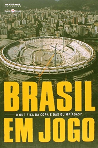 Brasil Em Jogo. O Que Fica Da Copa E Das Olimpíadas? Coleção Tinta Vermelha Em Portuguese Do Brasil