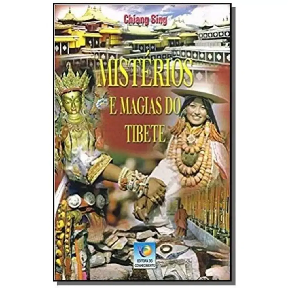 Misterios E Magias Do Tibete