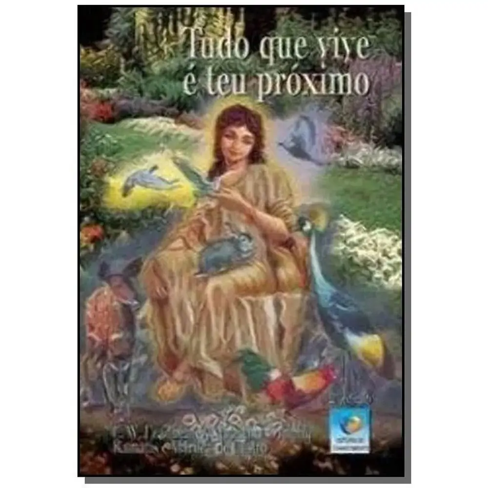 Lv Tudo Que Vive é Teu Próximo