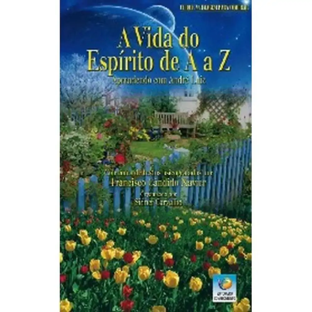 A Vida Do Espirita De A A Z .