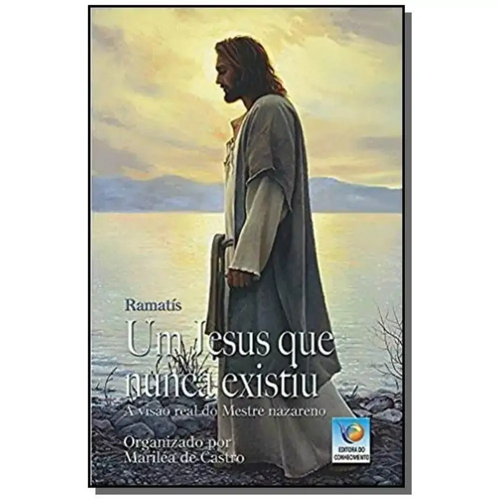 Um Jesus Que Nunca Existiu .