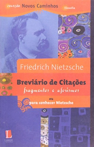 Breviario De Citacoes Fragmentos E Aforismos Friedrich Nietzche