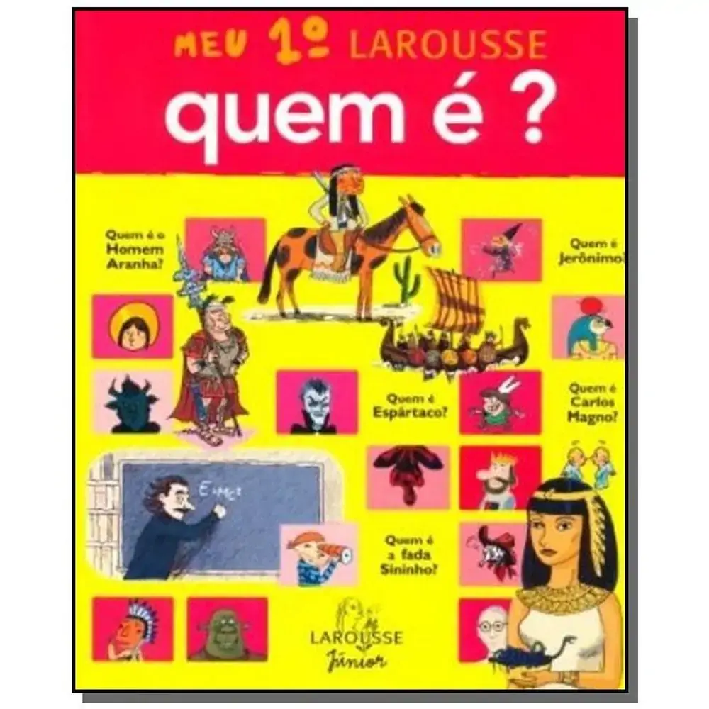 Meu 1° Larouse Quem é ? Un