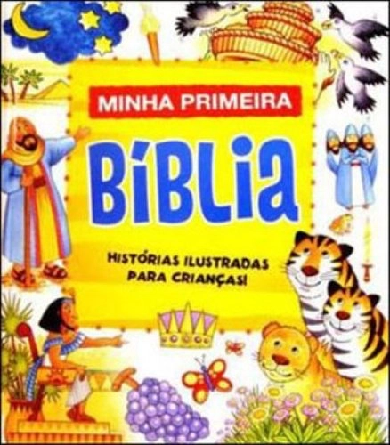 Livro Leena Lane E Gillian Chapman Minha Primeira Biblia Historias Ilustradas Para Crianças Isbn: 97