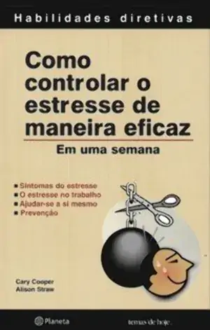 Livro Como Controlar O Estresse De Maneira Eficaz 135g Editora Planeta Do Brasil