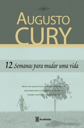 12 Semanas Para Mudar Uma Vida Em Portugues Do Brasil