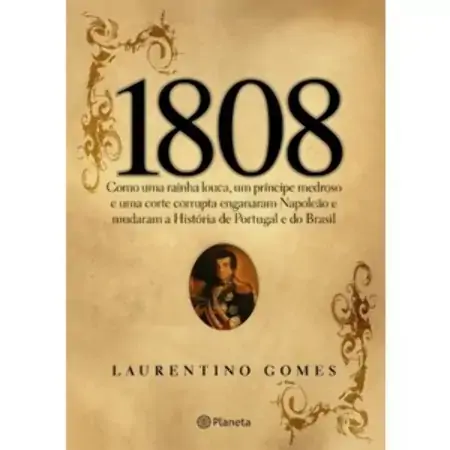 1808 Laurentino Gomes