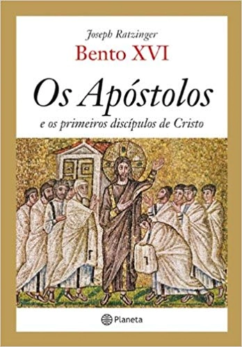 Apostolos E Os Primeiros Discipulos De Cristo 240g Editora Planeta