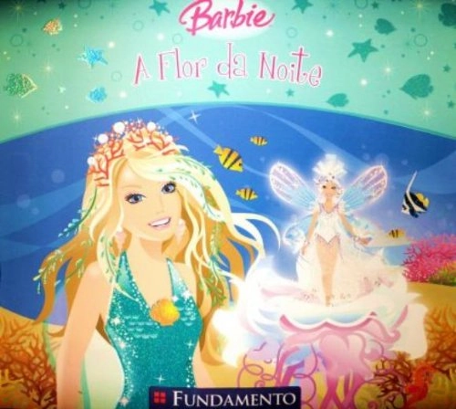 Barbie. A Flor Da Noite Em Portuguese Do Brasil
