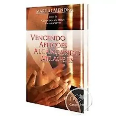 Vencendo Aflicoes Alcancando Milagres