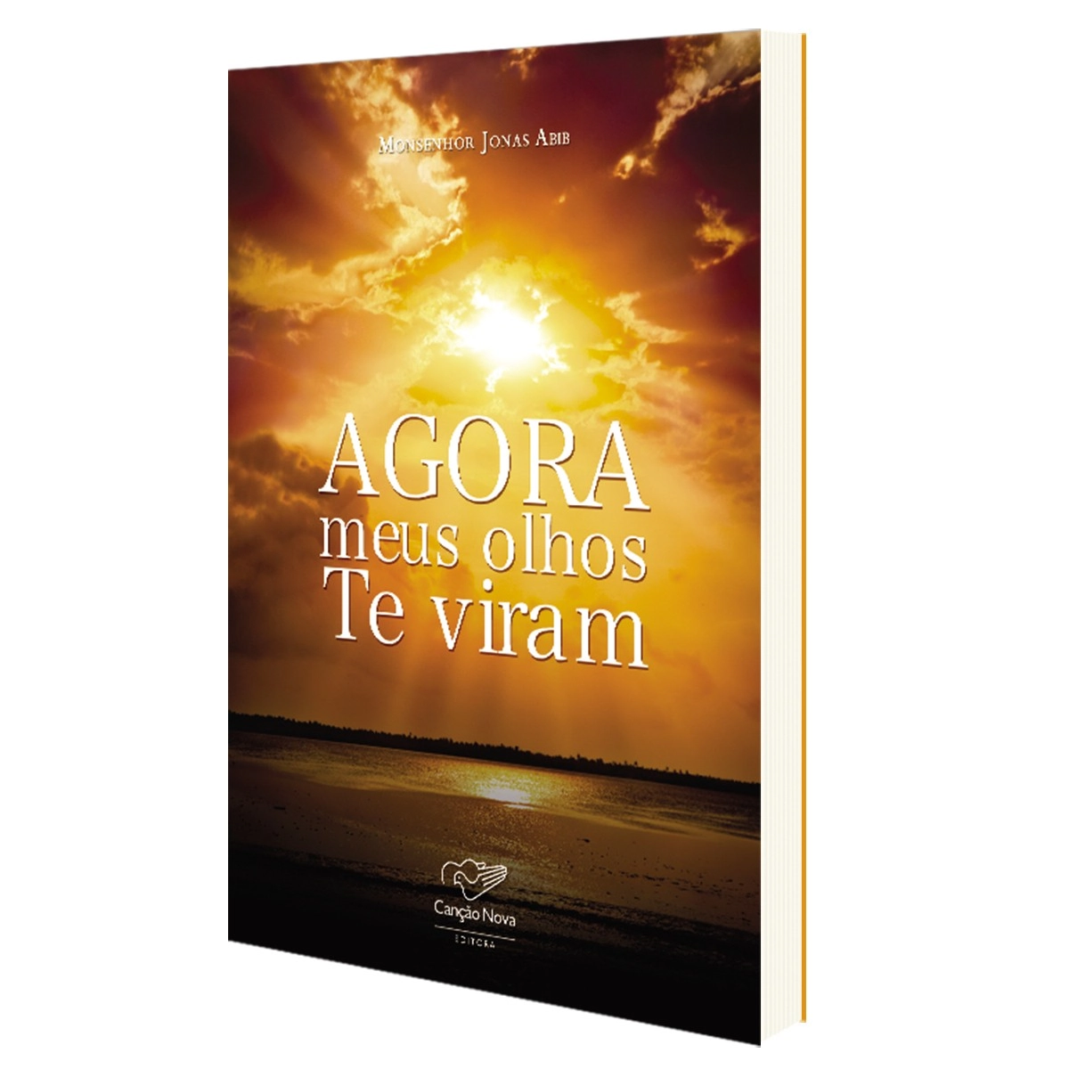 Livro Agora Meus Olhos Te Viram 175g Editora Cancao Nova