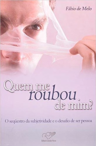 Livro Quem Me Roubou De Mim Editora Cancao Nova