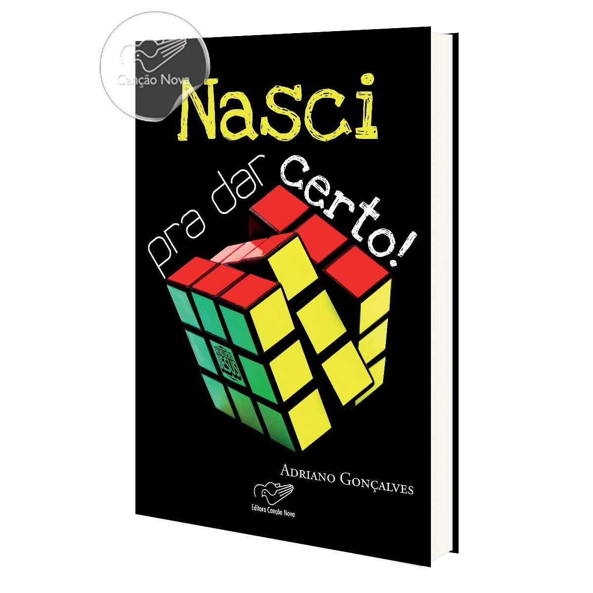 Nasci Pra Dar Certo 249g Editora Cancao Nova