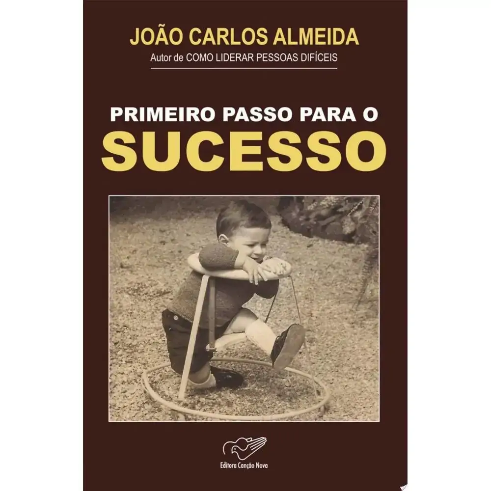 Primeiro Passo Para O Sucesso