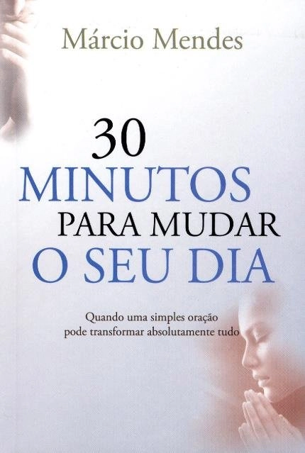 30 Minutos Para Mudar O Seu Dia 65g Editora Cancao Nova