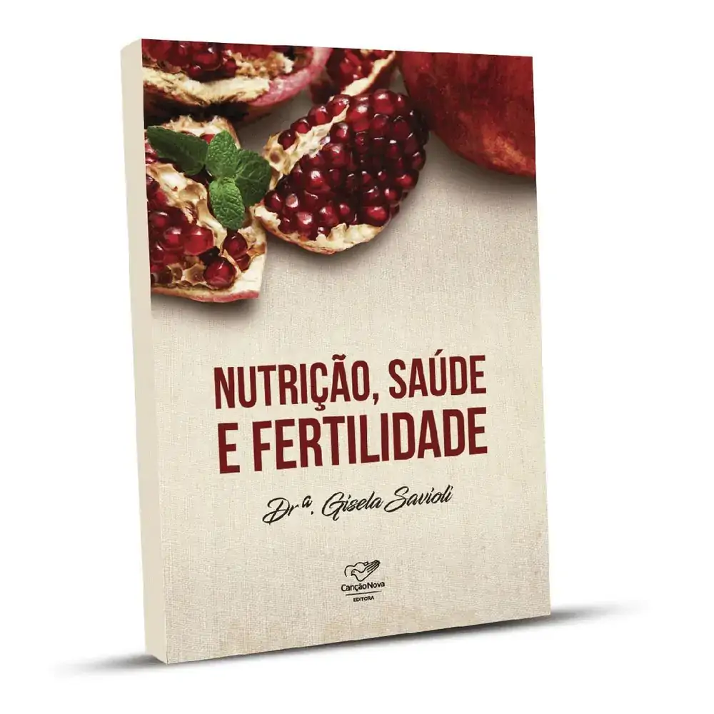 Nutricao. Saude E Fertilidade