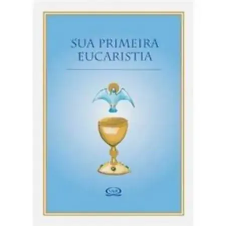 Sua Primeira Eucaristia Lidia Maria Riba