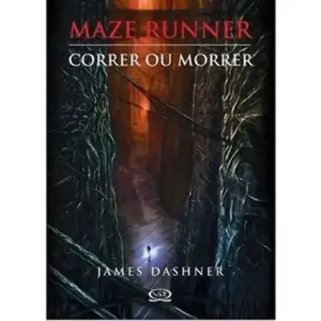 Maze Runner Correr Ou Morrer James Dashner 857683247x