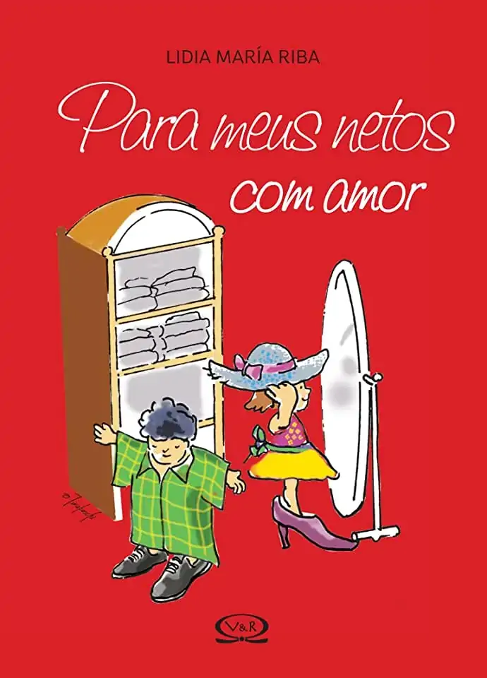 Para Meus Netos Com Amor Lidia Maria Riba