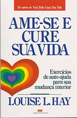 Ame Se E Cure Sua Vida Em Portuguese Do Brasil