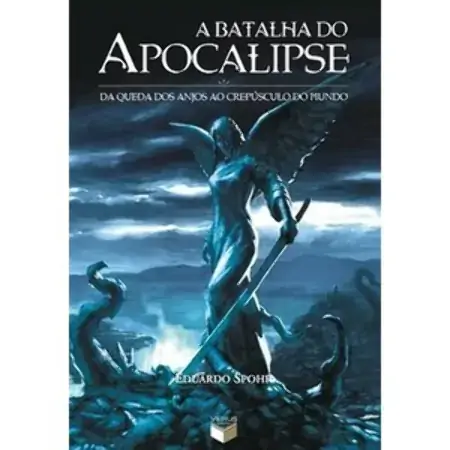 A Batalha Do Apocalipse Eduardo Spohr
