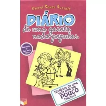 Diário De Uma Garota Nada Popular Histórias De Uma Vida Nem Um Pouco Fabulosa Rachel Renée Russell