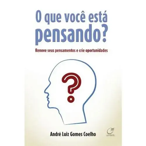 O Que Voce Esta Pensando