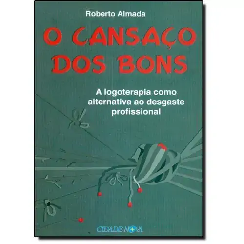 Cansaco Dos Bons O