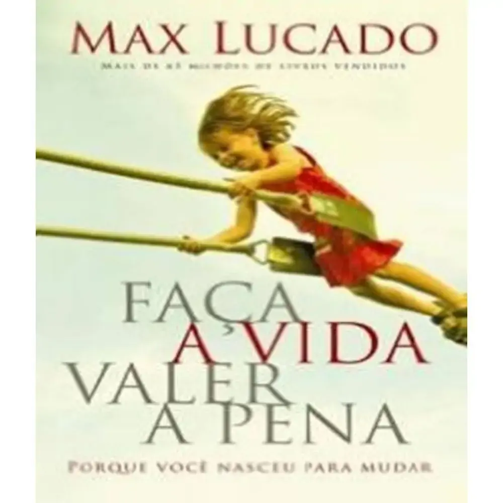 Livro Faca A Vida Valer A Apena